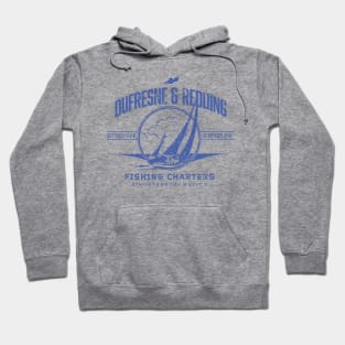 Dufresne & Redding Fishing Charters Hoodie